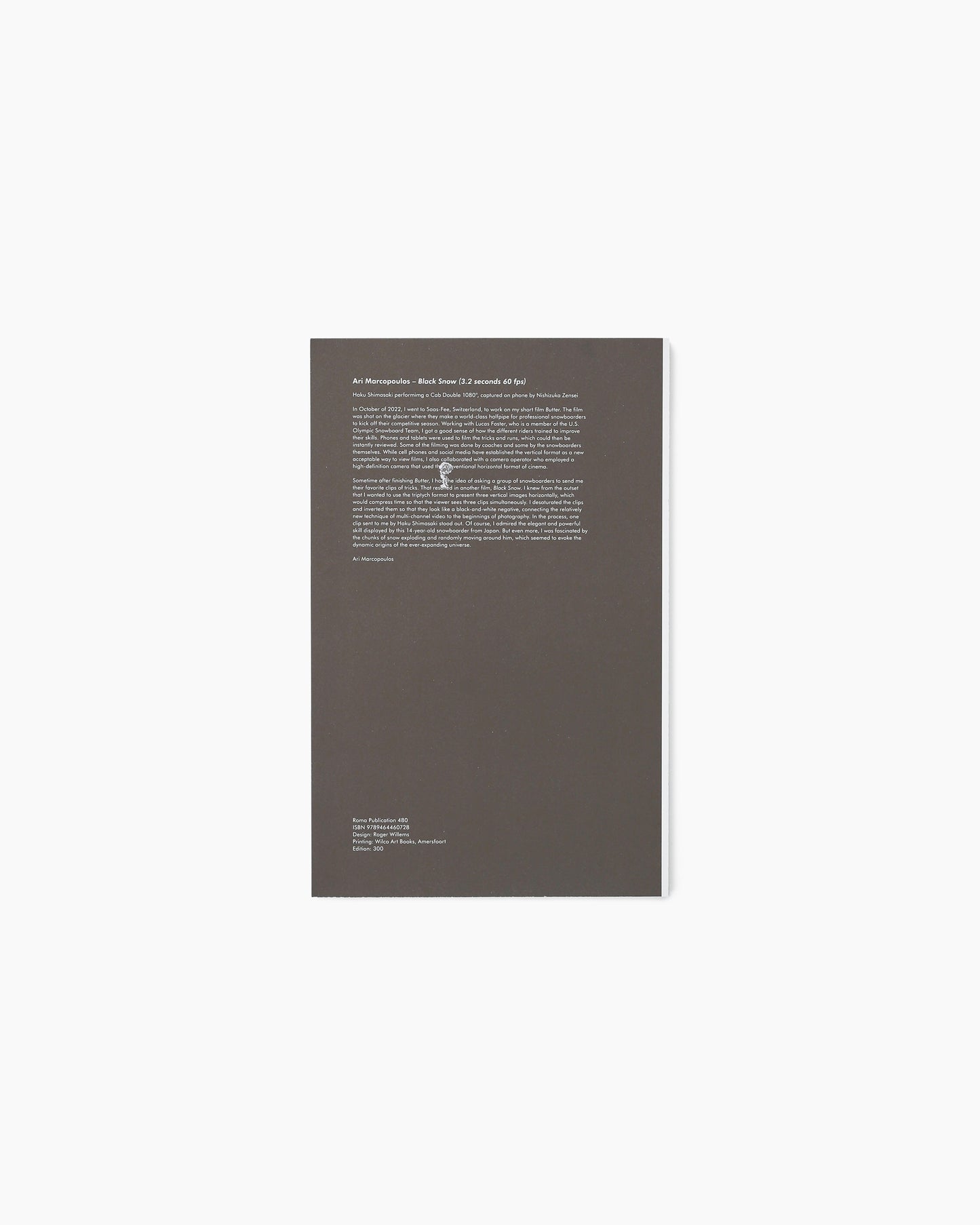 Ari Marcopoulos: Black Snow